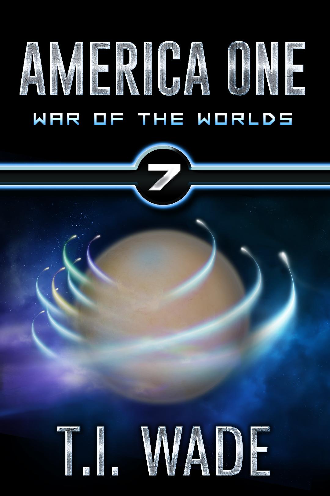 America One Book 7 - WAR OF THE WORLDS