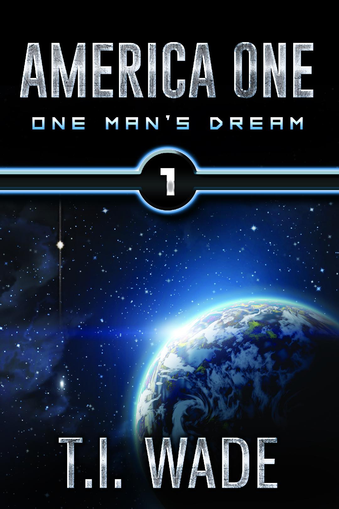 America One Book 1 - ONE MAN'S DREAM