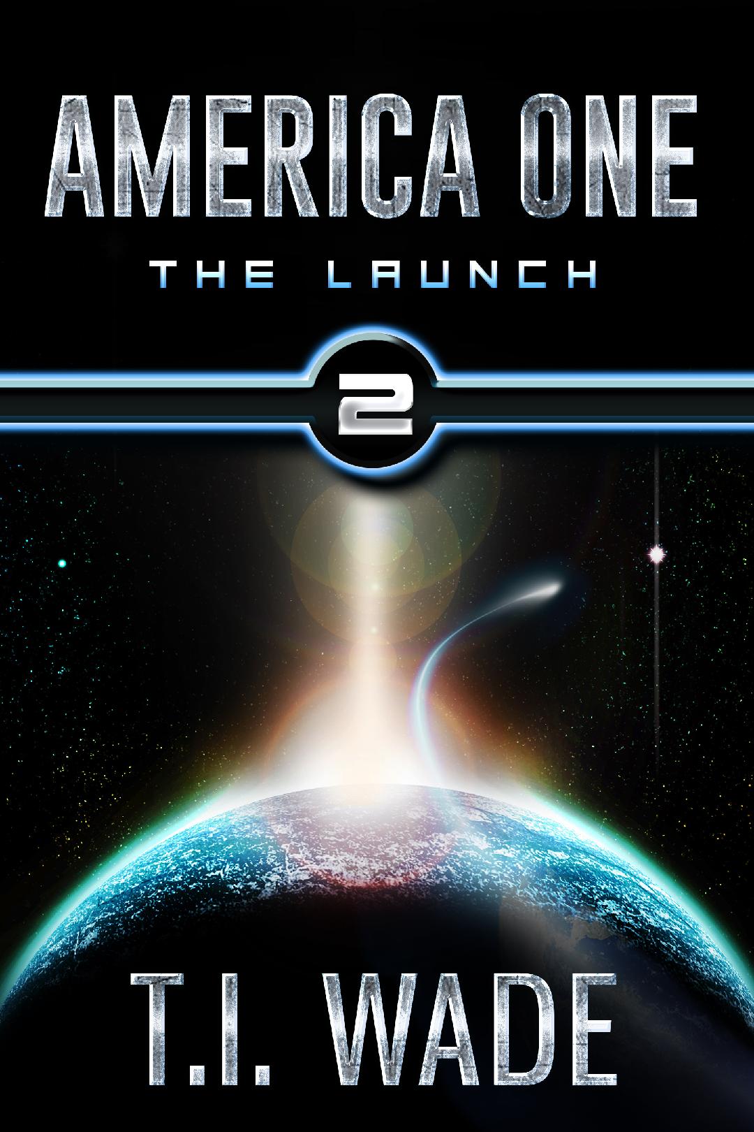 America One Book 2 - THE LAUNCH